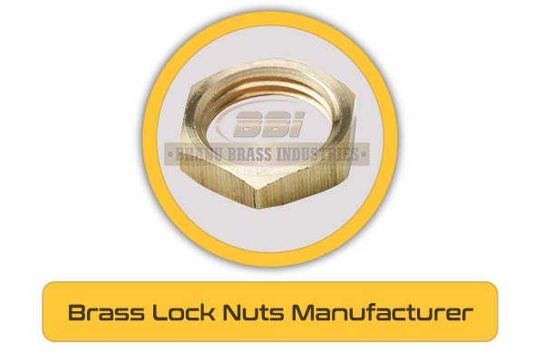 Brass Lock Nuts Manufacturer